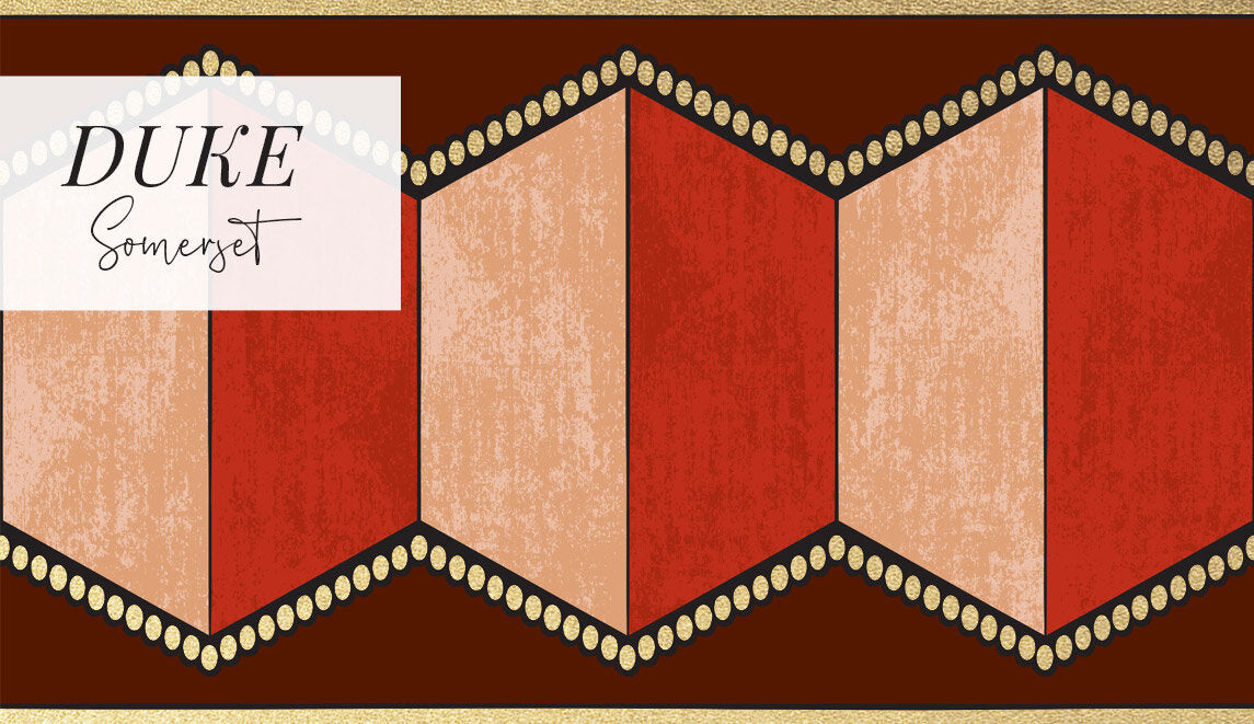DUKE - LARGE SCALE - SOMERSET METALLIC BORDER