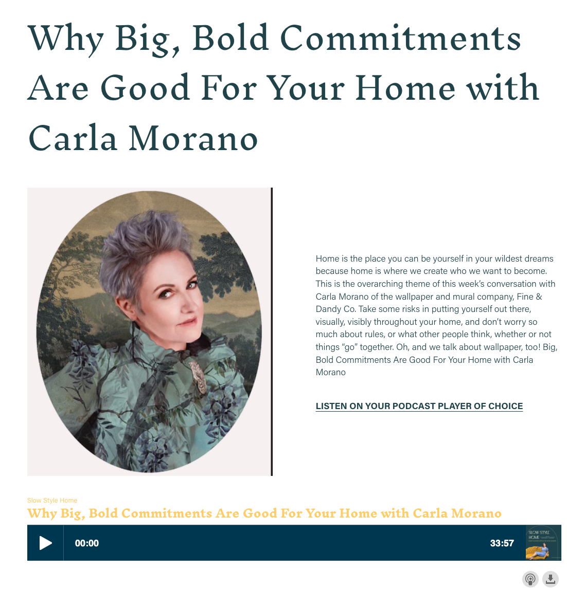 SLOW STYLE HOME | PODCAST FEATURE WITH CARLA MORANO